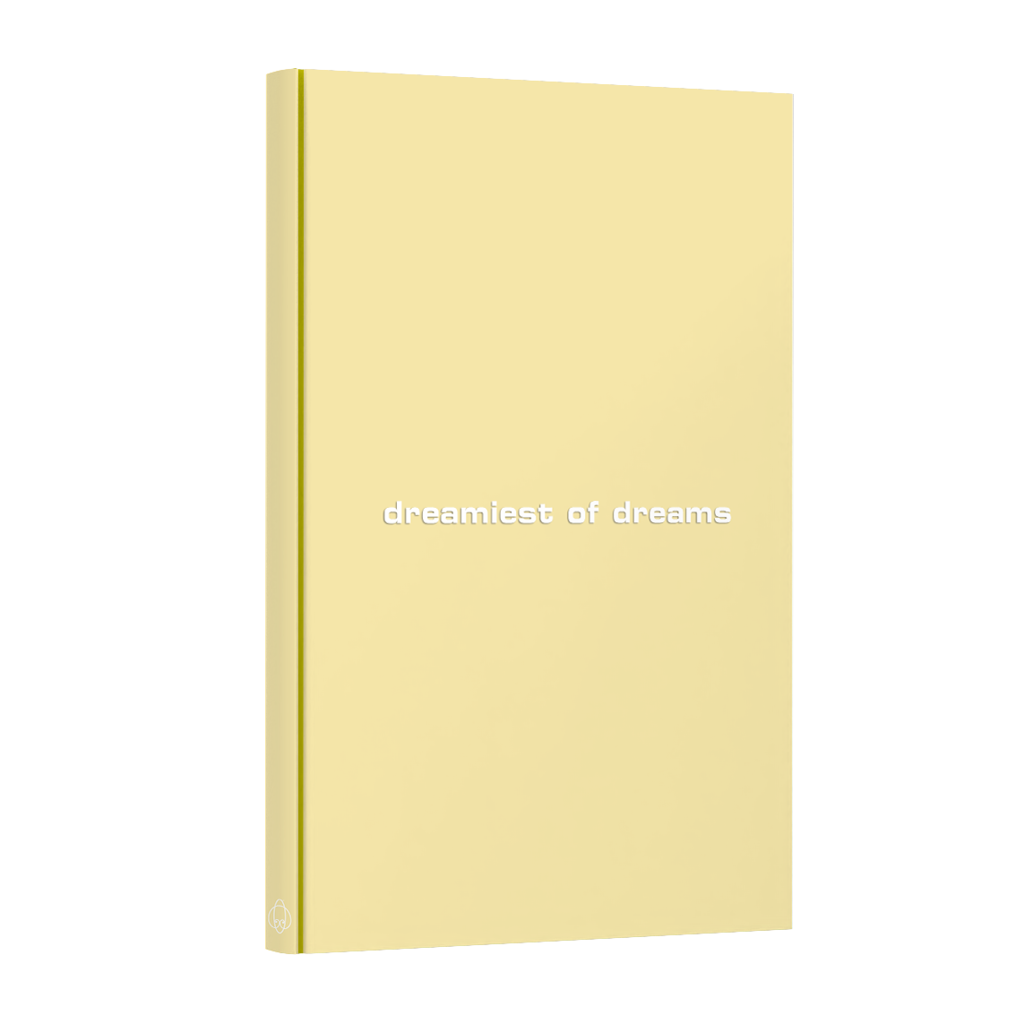 dreamiest of dreams